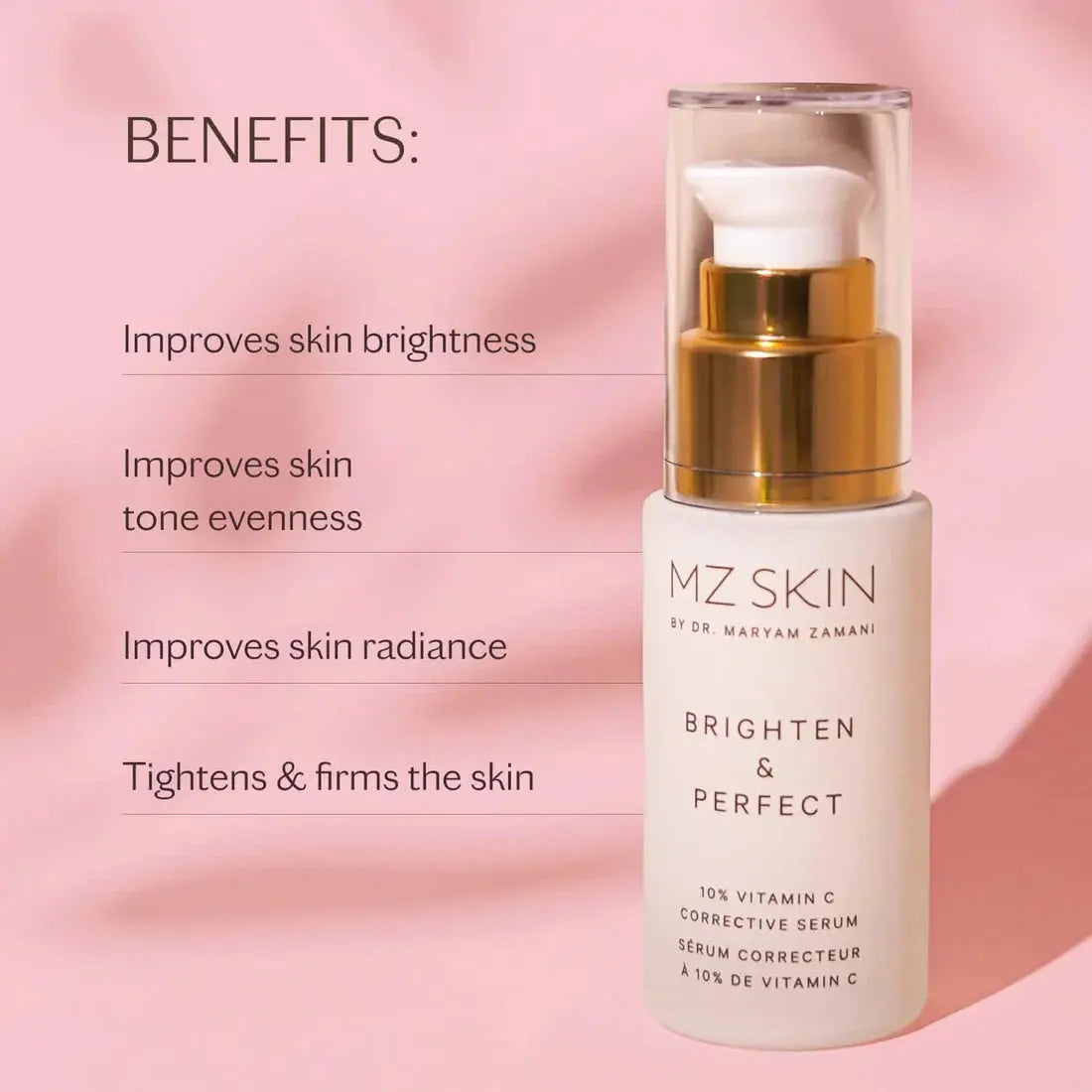 MZ SKIN Brighten & Perfect 10% Vitamin C Corrective Serum 30ml MZ SKIN
